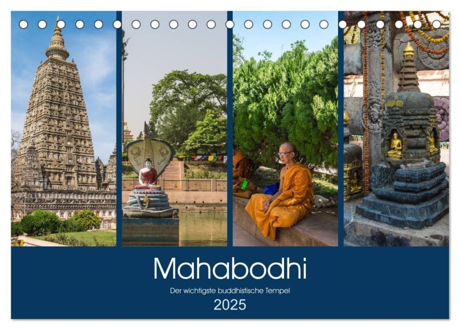 Mahabodhi ¿ Der wichtigste buddhistische Tempel (Tischkalender 2025 DIN A5 quer), CALVENDO Monatskalender - Ricardo Santanna