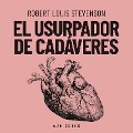Cover-Bild zum Titel 'El usurpador de cadáveres' von 'Robert Louis Stevenson'