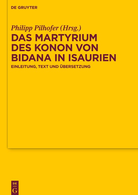 Das Martyrium des Konon von Bidana in Isaurien - 