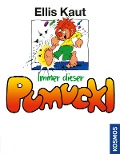 Cover-Bild zum Titel 'Immer dieser Pumuckl' von 'Ellis Kaut'