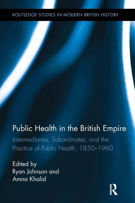 Public Health in the British Empire - 