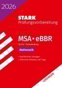 Cover-Bild zum Titel 'STARK Lösungen zu Mathematik - MSA/eBBR 2026 Berlin/Brandenburg - Prüfungsvorbereitung' von ''