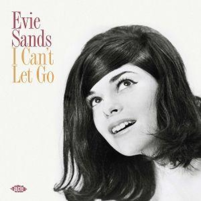 I Can't Let Go - Evie Sands