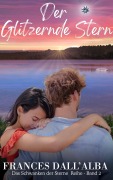 Cover-Bild zum Titel 'Der Glitzernde Stern (Das Schwanken der Sterne - Reihe, #2)' von 'Frances Dall'Alba'