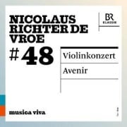 Cover-Bild zum Titel 'Richter de Vroe: Violinkonzert/Avenir' von 'Ilya/Helg Chor des Bayerischen Rundfunks/Gringolts'