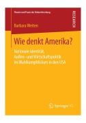 Wie denkt Amerika? - Barbara Weiten