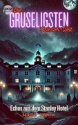 Cover-Bild zum Titel 'Echos aus dem Stanley Hotel' von 'Grant Kelly'