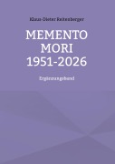 Cover-Bild zum Titel 'Memento mori 1951-2026' von 'Klaus-Dieter Reitenberger'