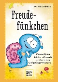 Freudefünkchen - Martina Trimpin