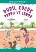 Duru, Kücük Yavru ve Linda - Elif Özsoyman, Demet Erdogan Bildik