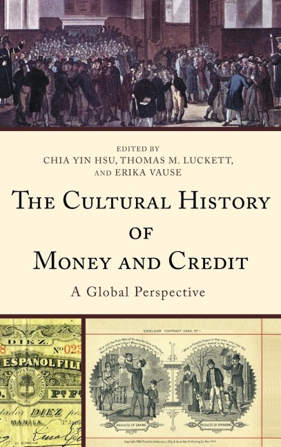 Cultural History of Money and Credit - 