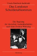 Cover-Bild zum Titel 'Das Londoner Schuldenabkommen' von 'Ursula Rombeck-Jaschinski'
