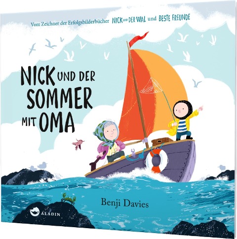 Nick und der Sommer mit Oma - Benji Davies
