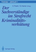 Cover-Bild zum Titel 'Der Sachverständige im Strafrecht Kriminalitätsverhütung' von ''