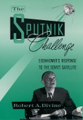Cover-Bild zum Titel 'The Sputnik Challenge' von 'Robert A. Divine'