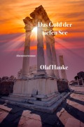 Cover-Bild zum Titel 'Das Gold der tiefen See' von 'Olaf Hauke'