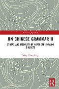 Cover-Bild zum Titel 'Jin Chinese Grammar II' von 'Xing Xiangdong'
