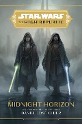 Star Wars the High Republic: Midnight Horizon - Daniel José Older