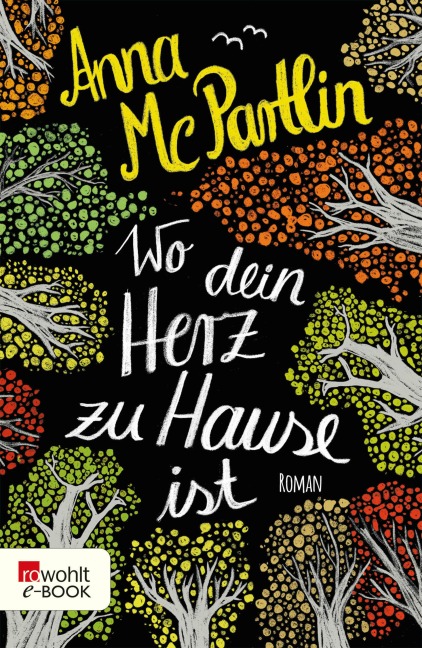 Wo dein Herz zu Hause ist - Anna Mcpartlin