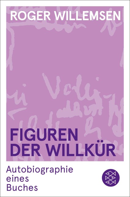 Figuren der Willkür - Roger Willemsen