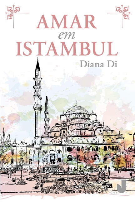 Amar em Istambul - Diana Di