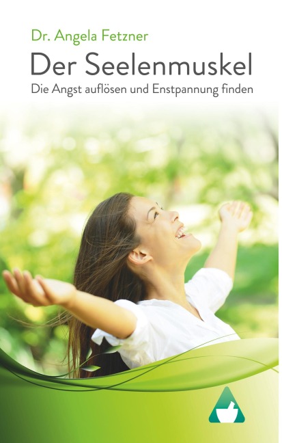 Der Seelenmuskel - Angela Fetzner