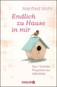 Endlich zu Hause in mir - Manfred Mohr