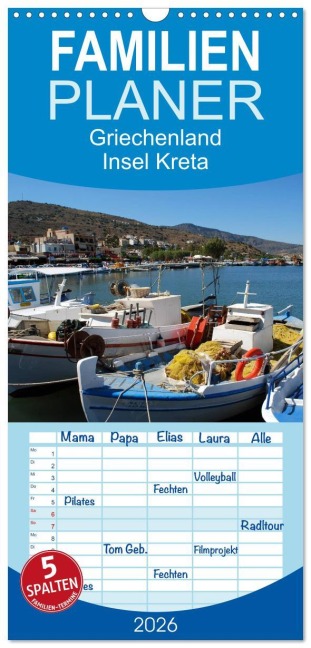 Familienplaner 2026 - Griechenland - Insel Kreta mit 5 Spalten (Wandkalender, 21 x 45 cm) CALVENDO - Peter Schneider