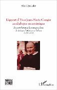 Cover-Bild zum Titel 'L'apport d'Yves Jean-Marie Congar au dialogue oecuménique' von 'Djeckabe'
