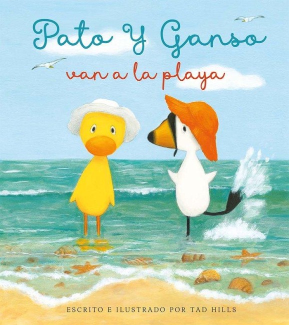 Pato Y Ganso Van a la Playa - Tad Hills