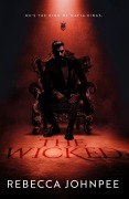 Cover-Bild zum Titel 'The Wicked' von 'Rebecca Johnpee'