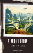 Cover-Bild zum Titel 'A Modern Utopia' von 'H. G. Wells'