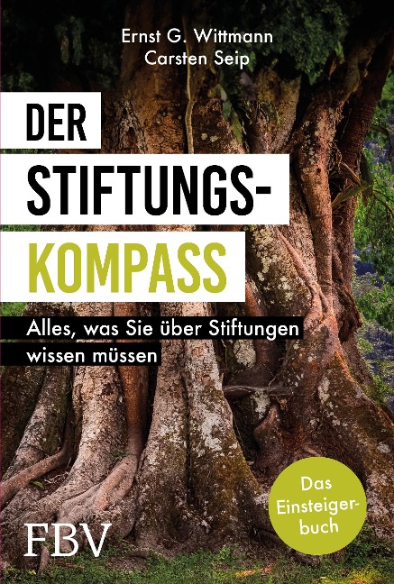 Der Stiftungskompass - Ernst G. Wittmann, Carsten Seip