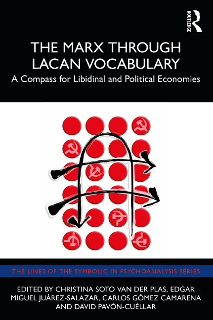 The Marx Through Lacan Vocabulary - 