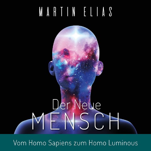 Der Neue Mensch - Martin Elias