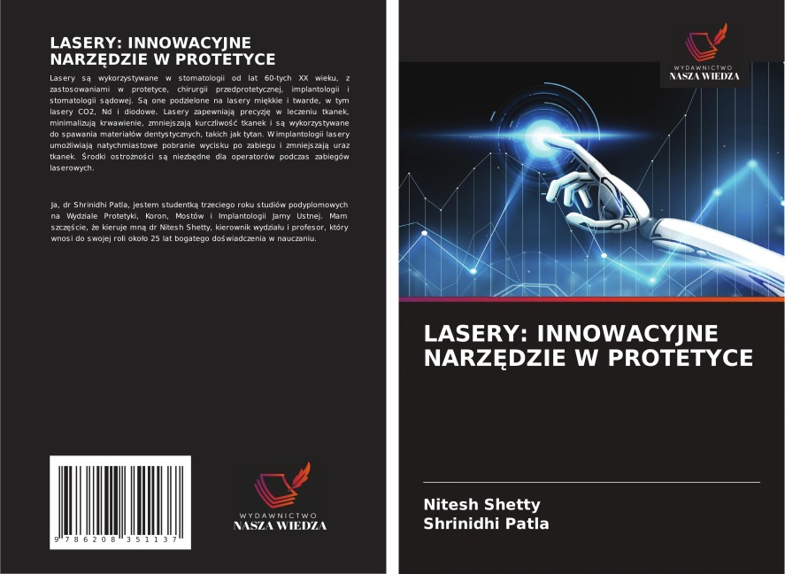 LASERY: INNOWACYJNE NARZ¿DZIE W PROTETYCE - Nitesh Shetty, Shrinidhi Patla