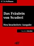 Cover-Bild zum Titel 'Das Fräulein von Scuderi' von 'Ernst Theodor Amadeus Hoffmann'