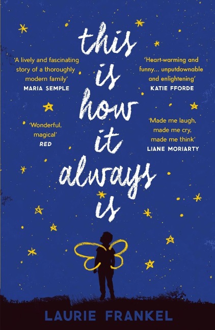 This Is How It Always Is - Laurie Frankel
