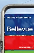 Bellevue - Andreas Russenberger