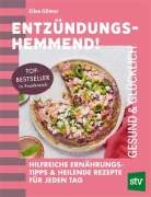 Cover-Bild zum Titel 'Entzündungshemmend!' von 'Elise Gilmor'