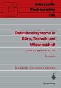 Cover-Bild zum Titel 'Datenbanksysteme in Büro, Technik und Wissenschaft' von ''