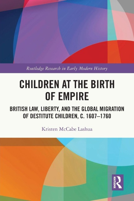Children at the Birth of Empire - Kristen McCabe Lashua