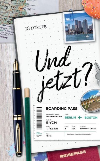 Und jetzt? - Jg Foster
