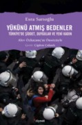 Cover-Bild zum Titel 'Yükünü Atmis Bedenler' von 'Esra Sarioglu'