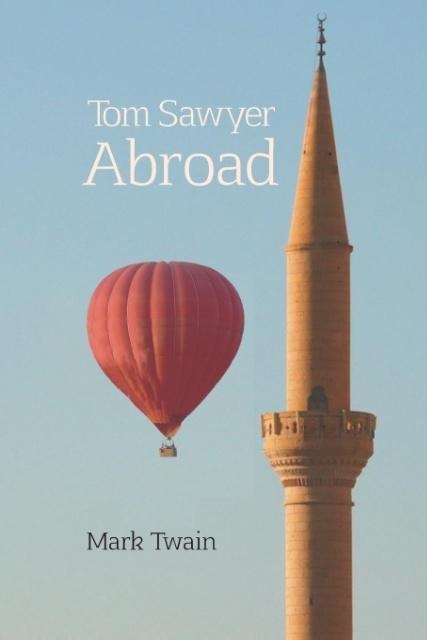 Tom Sawyer Abroad - Mark Twain