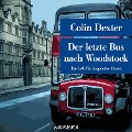Cover-Bild zum Titel 'Der letzte Bus nach Woodstock - Ein Fall für Inspector Morse' von 'Colin Dexter'