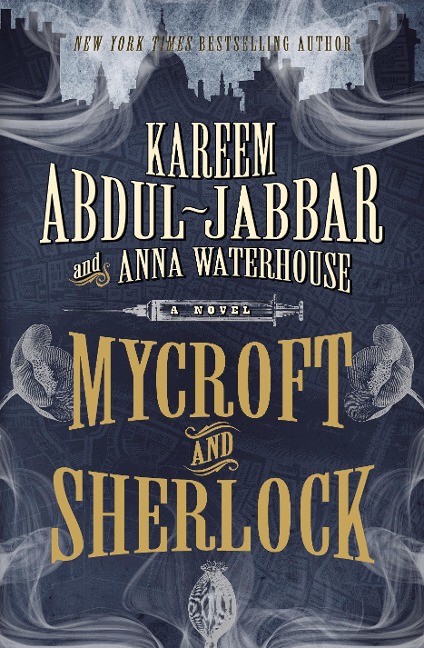 Mycroft and Sherlock - Kareem Abdul-Jabbar, Anna Waterhouse