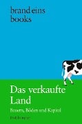 Das verkaufte Land - Dirk Böttcher