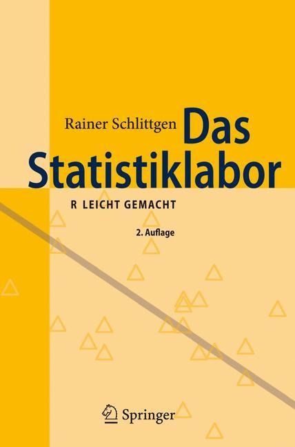 Das Statistiklabor - Rainer Schlittgen