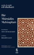 Cover-Bild zum Titel 'Bir Mürsidin Mektuplari' von 'Seyh El-arabi Ed-darkavi'